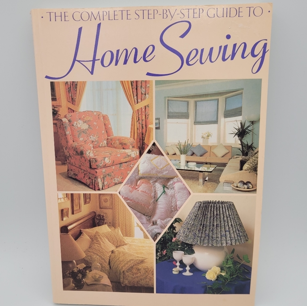 VINTAGE The Complete Step-By-Step Guide to Home Sewing, Argent, 1992